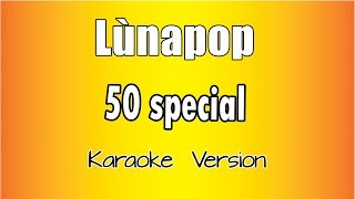 Lùnapop  50 Special Versione Karaoke Academy Italia [upl. by Kcirderf139]