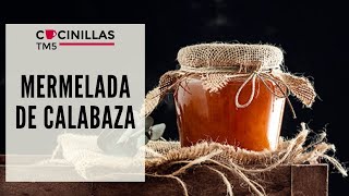 Mermelada de Calabaza Fácil  Recetas Thermomix [upl. by Philbin878]