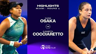 Naomi Osaka vs Elisabetta Cocciaretto  2024 Miami Round 1  WTA Match Highlights [upl. by Yeltihw]