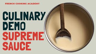 How to make supreme sauce  culinary techniques  French cooking academy [upl. by Rees368]