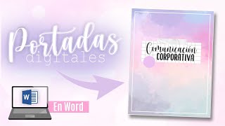 ¡PORTADAS BONITAS EN WORD✨ [upl. by Nibor111]